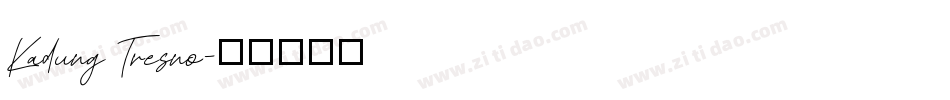 Kadung Tresno字体转换